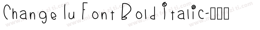 Change Lu Font Bold Italic字体转换